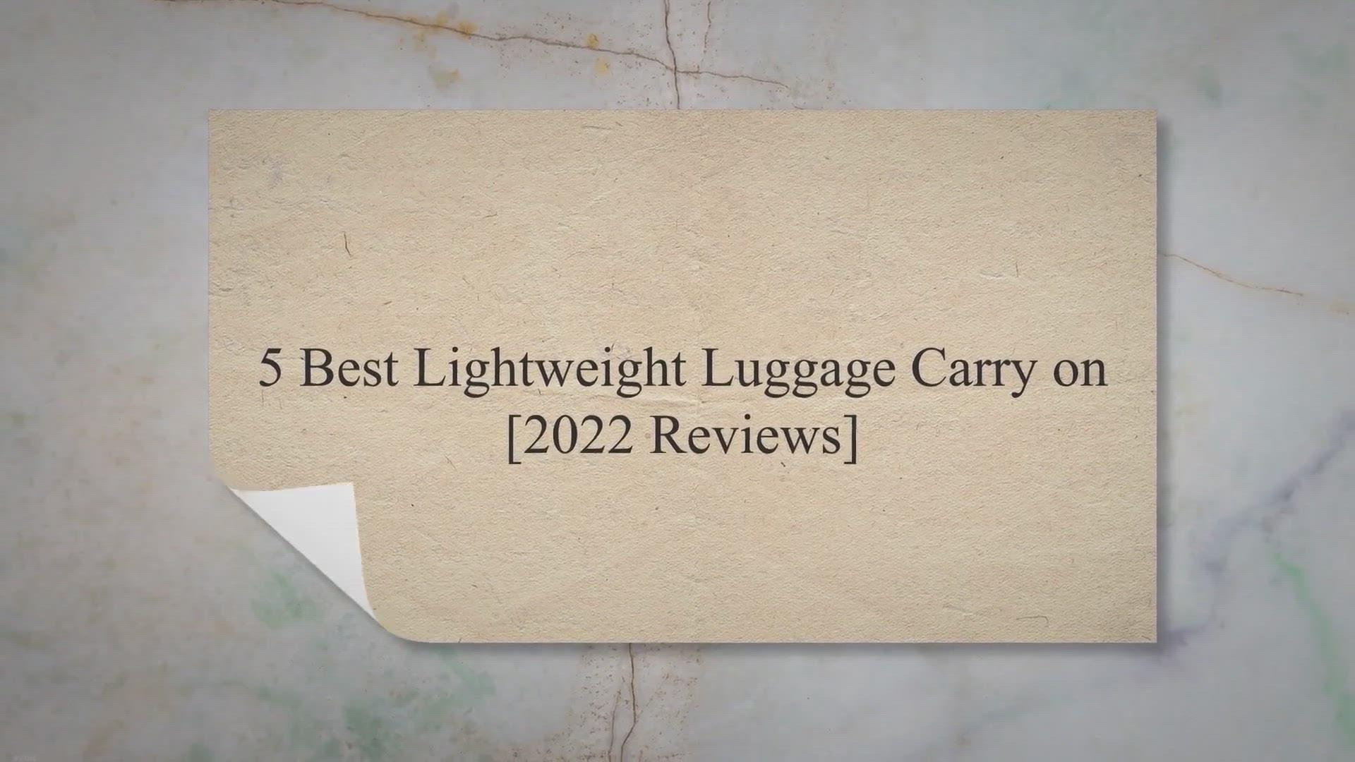 'Video thumbnail for 5 Best Lightweight Luggage Carry on [2022 Reviews]'